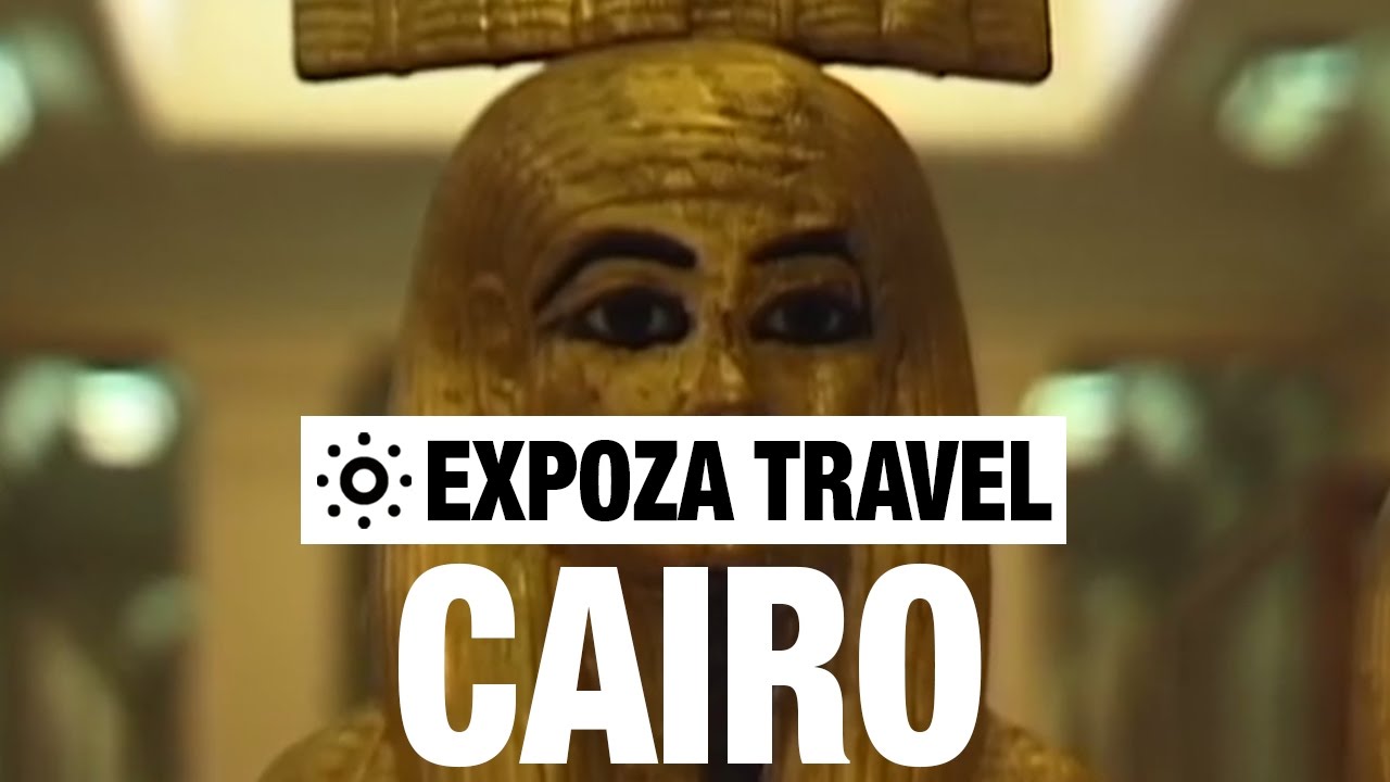 Cairo (Egypt) Vacation Travel Video Guide