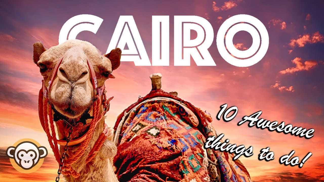 10 Best Things to do in CAIRO, Egypt | Go Local | Cal McKinley